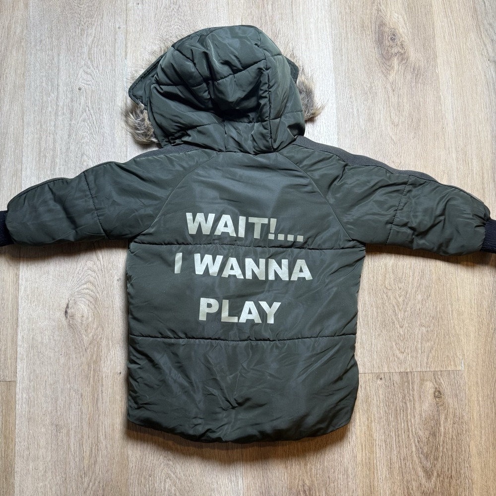 ZARA Baby Olive puffer HOOD Jacket Long Sleeve warm "Wait I Wanna Play" 12-18mo